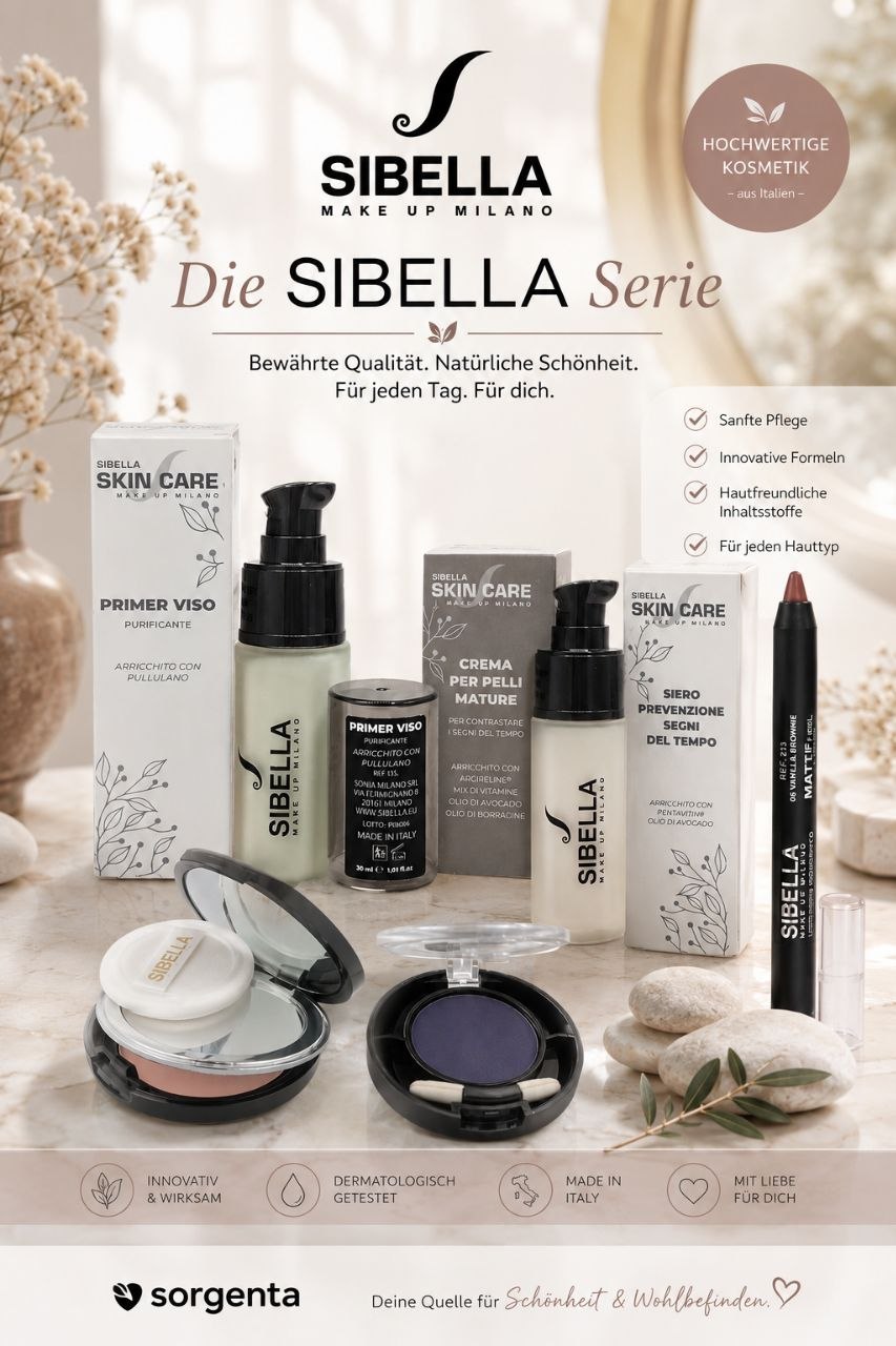 Sorgenta Beauty Produkte Die Sibella Linie für Deine Schönheit